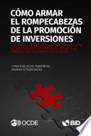 Cómo armar el rompecabezas de la promoción de inversiones