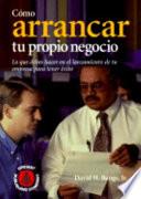 Cómo arrancar tu propio negocio