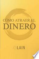 Como Atraer el Dinero