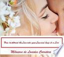 Como Atrer El Amor a Nuestra Vida Y Manterlo Vivo