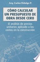 Cómo calcular un presupuesto de obra desde cero
