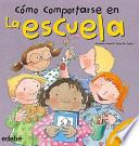 Cómo comportarse en la escuela
