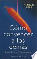 Cómo convencer a los demás
