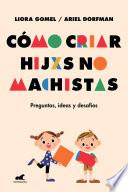 Cómo criar hijxs no machistas