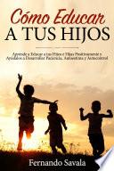 Cómo Educar Hijos