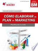 CÓMO ELABORAR UN PLAN DE MARKETING