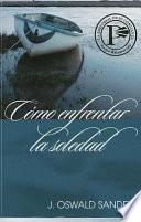 Como Enfrentar La Soledad