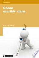 Cómo escribir claro