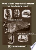 Cómo escribir y estructurar un texto en ciencias de la salud. Anatomía de un libro