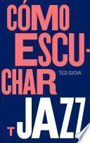 Cómo escuchar jazz