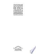 Cómo formarse en ética a través de la literatura