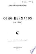 Como hermanos