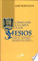 Cómo leer la Carta a los Efesios