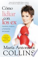 Como lidiar con los ex