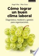 CÓMO LOGRAR UN BUEN CLIMA LABORAL
