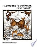 Como me lo contaron, te lo cuento