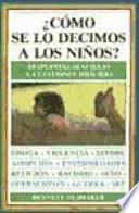 Cómo se lo decimos a los niños?