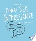 Cómo ser interesante