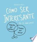 Como Ser Interesante