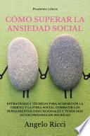 Cómo superar la ansiedad social