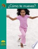 Como Te Mueves?