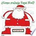 ¿Cómo trabaja Papá Noel?