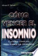 Como Vencer El Insomnio / How to Beat Insomia