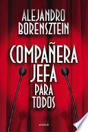 Compañera jefa para todos