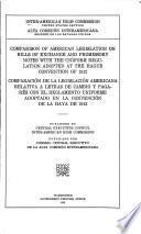 Comparison of American Legislation on Bills of Exchange and Promissory Notes with the Uniform Regulation Adopted at the Hague Convention of 1912
