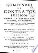 Compendio de contratos publicos, autos de particiones, executivos y de residencias