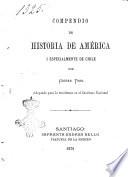 Compendio de historia de América i especialmente de Chile Gaspar Toro