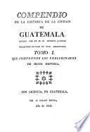 Compendio de la historia de la ciudad de Guatemala