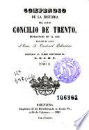 Compendio de la historia del Santo Concilio de Trento