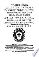 Compendio de la vida del beato Fr. Miguel de los Santos