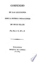 Compendio de las lecciones sobre la retorica y bellas letras