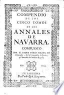 Compendio de los cinco tomos de los Annales de Navarra