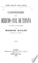 Compendio del derecho civil de España