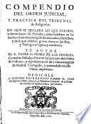 Compendio del orden judicial, y practica del Tribunal de religiosos