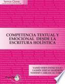 Competencia textual y emocional desde la escritura holística