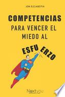 Competencias para vencer el miedo al esfuerzo