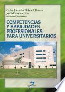 Competencias y habilidades profesionales para universitarios