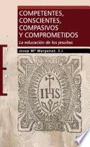 Competentes, conscientes, compasivos y comprometidos
