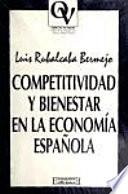 Competitividad y bienestar en la economía española
