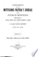 Complemento de las instituciones políticas y jurídicas de los pueblos modernos