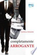 Completamente Arrogante