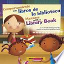 Comportamiento Con Libros de la Biblioteca/Manners With A Library Book