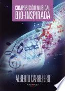 Composición musical Bio-inspirada