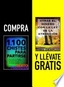 Compra 1100 CHISTES PARA PARTIRSE y llévate gratis ATRAE EL DINERO CON LA LEY DE LA ATRACCIÓN