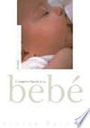 Comprendiendo a tu bebé