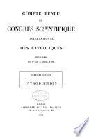 Compte rendu du Congrès scientifique international des Catholiques tenu a Paris du 1er au 6 avril 1891 ...